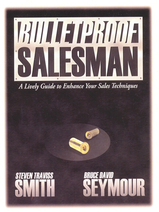 Title details for Bulletproof Salesman by Steven Travis Smith - Available